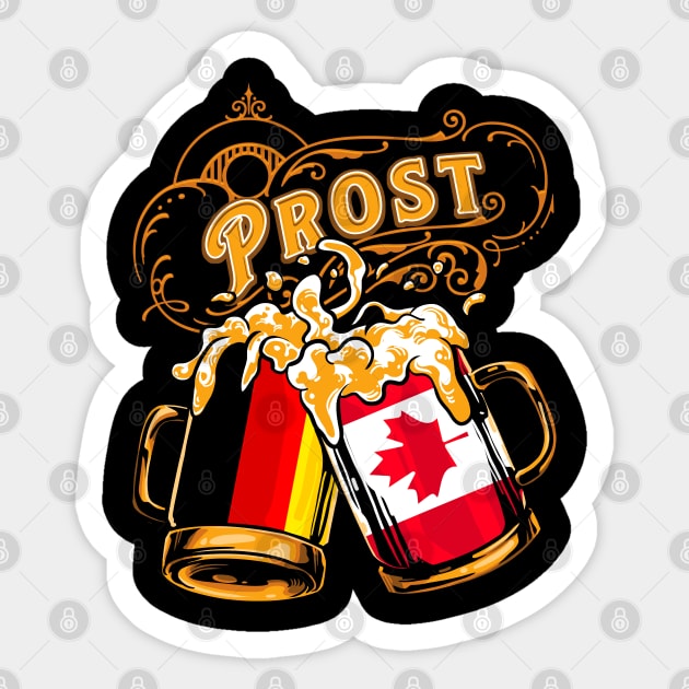 Oktoberfest Wiesn Prost Deutschland - Canada Sticker by TonTomDesignz